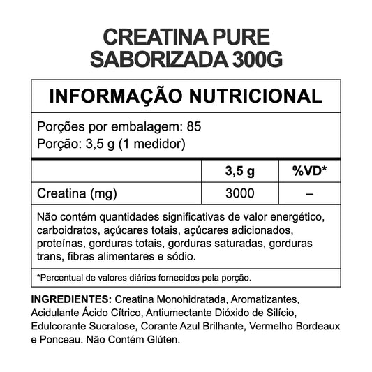 Tabela de informação nutricional da Creatina Pure Saborizada 300g — porção 3,5g, 85 porções, 3000mg de creatina por dose